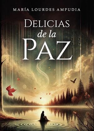 DELICIAS DE LA PAZ | 9791945677785 | LOURDES AMPUDIA, MARÍA