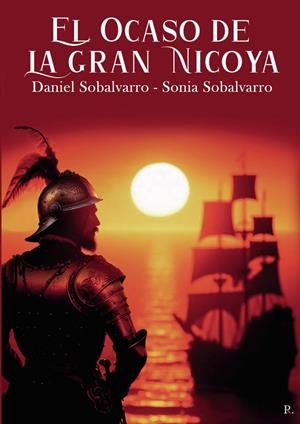 OCASO DE LA GRAN NICOYA, EL | 9791439537939 | SOBALVARRO MARTÍNEZ, DANIEL