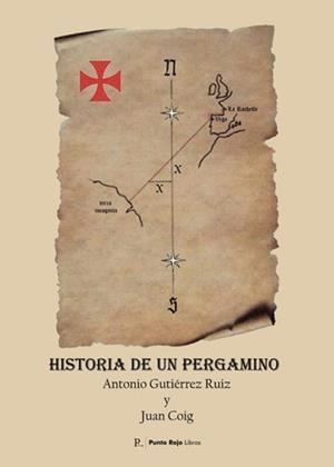 HISTORIA DE UN PERGAMINO | 9798850321161 | COIG, JUAN