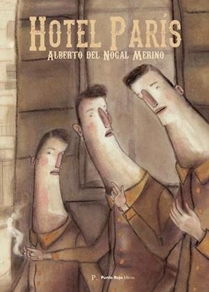 HOTEL PARÍS. | 9796509450323 | DEL NOGAL MERINO, ALBERTO