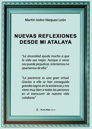 NUEVAS REFLEXIONES DESDE MI ATALAYA | 9799019149152 | VÁZQUEZ LEÓN, MARTÍN ISIDRO
