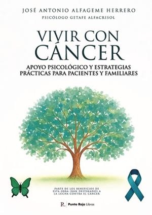 VIVIR CON CÁNCER | 9790928137469 | ALFAGEME HERRERO, JOSÉ ANTONIO