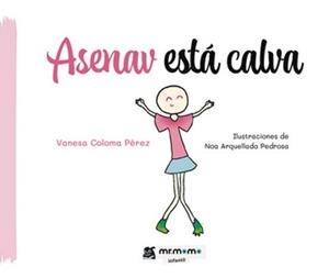 ASENAV ESTÁ CALVA | 9791387523312 | COLOMA PÉREZ, VANESA