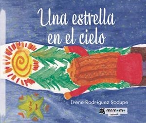 ESTRELLA EN EL CIELO, UNA | 9788410372337 | RODRÍGUEZ SODUPE, IRENE