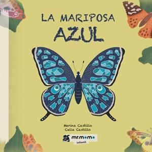 MARIPOSA AZUL, LA | 9788419762337 | CASTILLO, MARINA