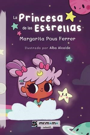 PRINCESA DE LAS ESTRELLAS, LA | 9788419961242 | POUS FERRER, MARGARITA