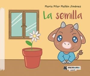 SEMILLA, LA | 9788410372238 | MALLÉN JIMÉNEZ, MARÍA PILAR