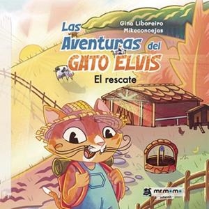 AVENTURAS DEL GATO ELVIS, LAS | 9788410156074 | LIBOREIRO, GINA