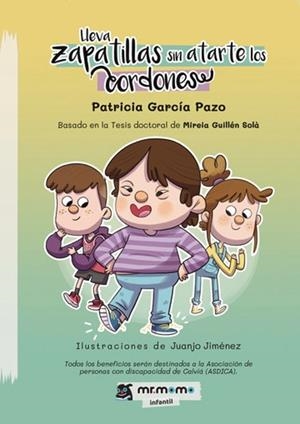 LLEVA ZAPATILLAS SIN ATARTE LOS CORDONES | 9791387523213 | GARCÍA PAZO, PATRICIA