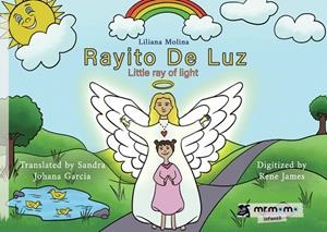 RAYITO DE LUZ : LITTLE RAY OF LIGHT | 9791387523060 | MOLINA, LILIANA