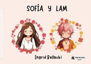SOFÍA Y LAM | 9788410372443 | BELLAUBÍ, INGRID