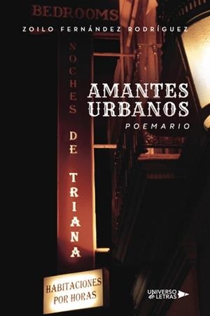 AMANTES URBANOS | 9788410460720 | FERNÁNDEZ RODRÍGUEZ, ZOILO