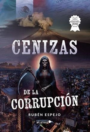 CENIZAS DE LA CORRUPCIÓN | 9788410276314 | ESPEJO, RUBÉN