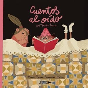 CUENTOS AL OÍDO POR MARIE FRANCE | 9788410460171 | LEMONCHE, MARIE FRANCE
