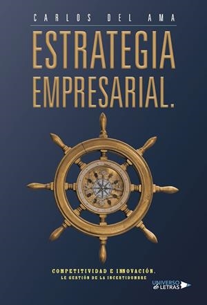 ESTRATEGIA EMPRESARIAL | 9788410265424 | DEL AMA, CARLOS