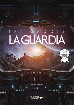 GUARDIA, LA | 9788410265127 | GADDÍZ, IPI