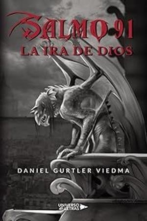 SALMO 91 LA IRA DE DIOS | 9788410276703 | GURTLER VIEDMA, DANIEL