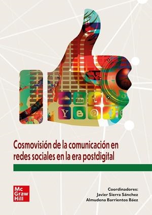 COSMOVISIÓN DE COMUNICACIÓN EN RRSS | 9788448625832 | SIERRA SANCHEZ, JAVIER