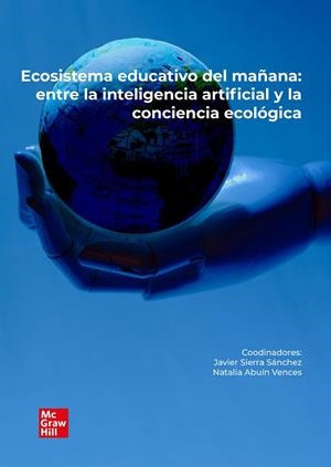 ECOSISTEMA EDUCATIVO DEL MAÑANA | 9788448643836 | SIERRA SÁNCHEZ, JAVIER / ABUÍN VENCES, NATALIA