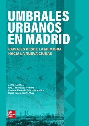 UMBRALES URBANOS EN MADRID | 9788448644123 | RODRÍGUEZ ROMERO, EVA J.