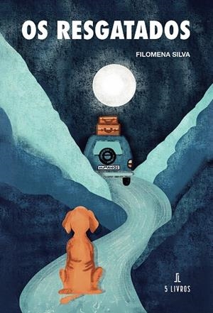 OS RESGATADOS | 9789895860159 | SILVA, FILOMENA