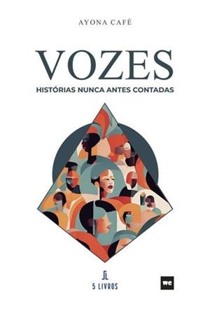 VOZES | 9789897829833 | CAFÉ, AYONA