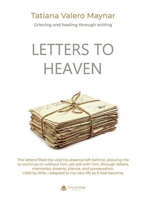 LETTERS TO HEAVEN | 9791370166380 | VALERO MAYNAR, TATIANA