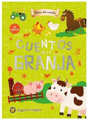 CUENTOS DE LA GRANJA (HORA DEL CUENTO) | 9789877978094