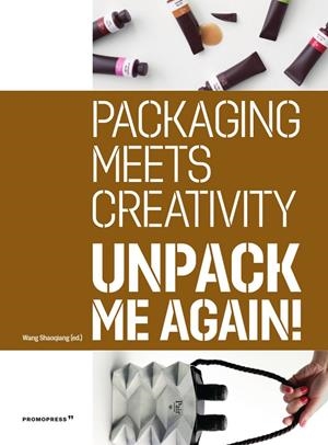 UNPACK ME AGAIN | 9788412350104 | SHAOQIANG, WANG