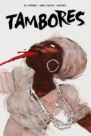 TAMBORES | 9788412741919 | EL TORRES / GARCIA, ABEL