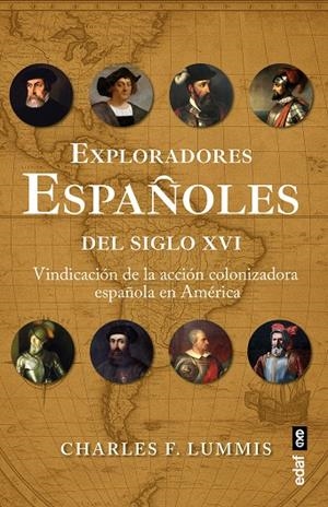 EXPLORADORES ESPAÑOLES DEL SIGLO XVI | 9788441444317 | LUMMIS, CHARLES F.