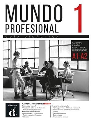 MUNDO PROFESIONAL 1. GUIA DIDACTICA | 9788411573504 | DIAZ GUTIERREZ, EVA / ORDOVAS GARCIA, VANE