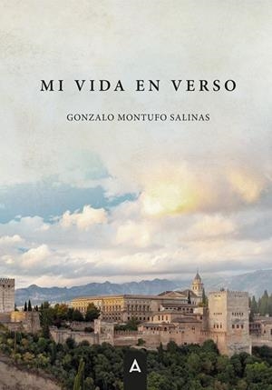 MI VIDA EN VERSO | 9791387823368 | MONTUFO SALINAS, GONZALO