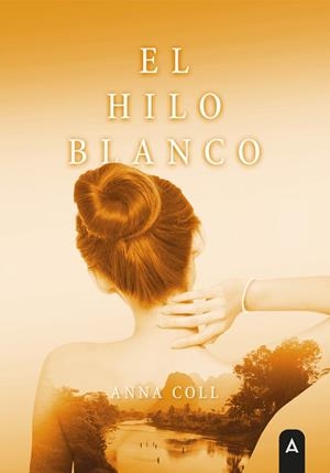 HILO BLANCO, EL | 9791387823528 | COLL, ANNA