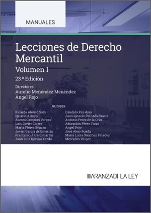 LECCIONES DE DERECHO MERCANTIL (VOLUMEN I) | 9788410852518 | MENÉNDEZ MENÉNDEZ, AURELIO