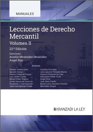 LECCIONES DE DERECHO MERCANTIL (VOLUMEN II) | 9788410852358 | MENÉNDEZ MENÉNDEZ, AURELIO