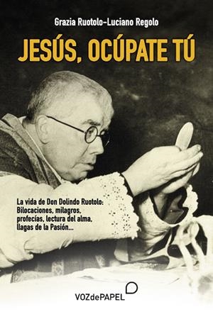 JESÚS, OCÚPATE TÚ | 9788412748604 | RUOTOLO, GRAZIA / REGOLO, LUCIANO