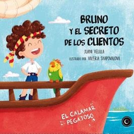 BRUNO Y EL SECRETO DE LOS CUENTOS | 9788494946998 | VELILLA, JUANI