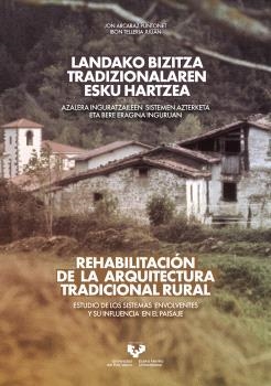 REHABILITACIÓN DE LA ARQUITECTURA TRADICIONAL RURAL | 9788498609288 | ARCARAZ PUNTONET, JON / IBON TELLERIA JULIÁN