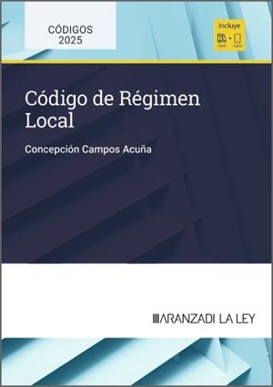 CODIGO DE REGIMEN LOCAL | 9788410852822 | CAMPOS ACUÑA, CONCEPCIÓN