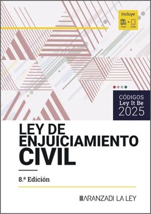 LEY DE ENJUICIAMIENTO CIVIL (8ª EDICION) (LEYITBE) | 9788410852693 | ARANZADI LA LEY