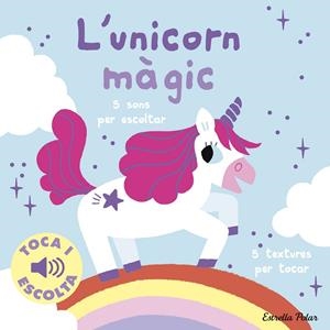 UNICORN MÀGIC, L'. TOCA I ESCOLTA | 9788413899916 | BILLET, MARION