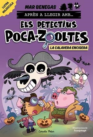 APRÉN A LLEGIR AMB ELS DETECTIUS POCA-ZOOLTES 08. LA CALAVERA ENCISERA | 9791387782351 | BENEGAS, MAR