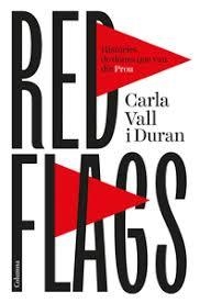 RED FLAGS | 9788466434119 | CARLA VALL DURAN