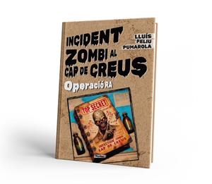 INCIDENT ZOMBI AL CAP DE CREUS | 9791387701000 | FELIU PUMAROLA, LLUÍS