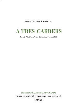 A TRES CARRERS | 9788411560924 | RAMON I GARCIA, ANFÓS