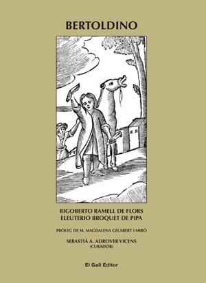 BERTOLDINO | 9788419321299 | RAMELL DE FLORS, RIGOBERTO / BROQUET DE PIPA, ELEUTERIO