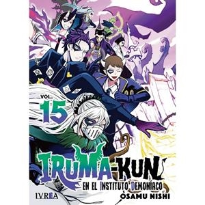 IRUMA-KUN EN EL INSTITUTO DEMONIACO 15 | 9791387892326 | NISHI, OSAMU