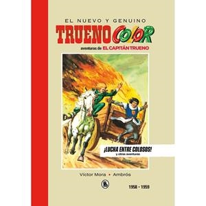CAPITAN TRUENO 1958-1959 : ¡LUCHA ENTRE COLOSOS! (BRUGUERA - SD) | 9788402444592 | MORA, VÍCTOR