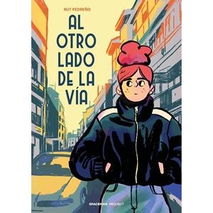 AL OTRO LADO DE LA VIA | 9788418380860 | PEDREÑO, RUTH